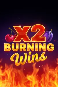 Burning Wins x2
